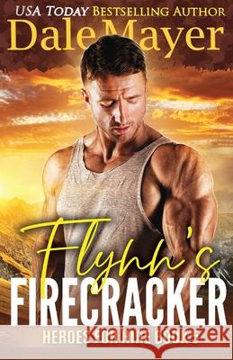 Flynn's Firecracker Mayer, Dale 9781773360355 Valley Publishing Ltd.