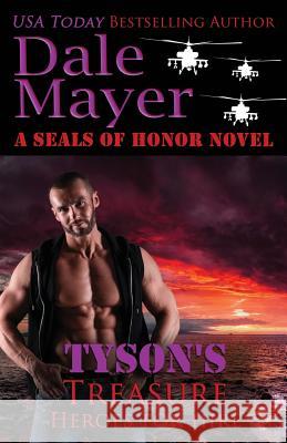 Tyson's Treasure Dale Mayer 9781773360553 Valley Publishing Ltd.