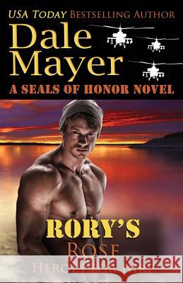 Rory's Rose Dale Mayer 9781773360638 Valley Publishing Ltd.