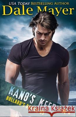 Kano's Keep Dale Mayer 9781773363318