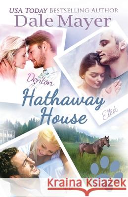 Hathaway House 4-6 Dale Mayer 9781773364292 Valley Publishing Ltd.