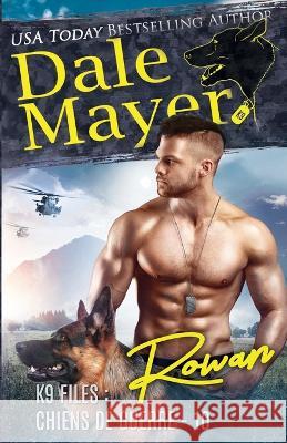 Rowan (French) Dale Mayer 9781773367439