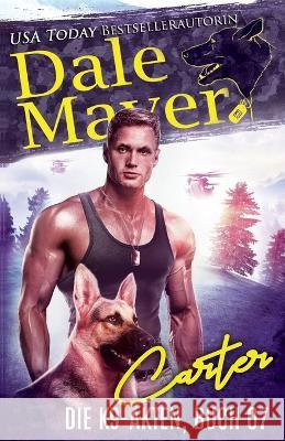 Carter (German) Anna Drago Dale Mayer  9781773368498 Valley Publishing Ltd.