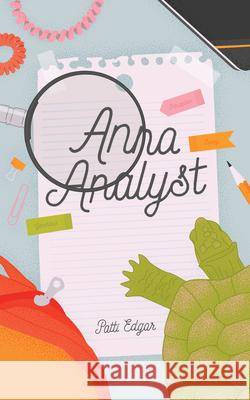 Anna Analyst Patti Edgar 9781773370569