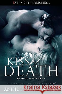 Kiss of Death Annie Harland Creek 9781773393537 Evernight Publishing