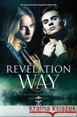 Revelation Way Marcus Damanda 9781773398044 Evernight Teen