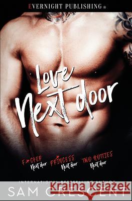 Love Next Door Sam Crescent 9781773398792 Evernight Publishing