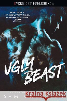 Ugly Beast Sam Crescent 9781773399324