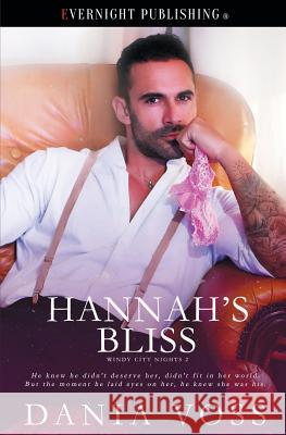 Hannah's Bliss Dania Voss 9781773399331