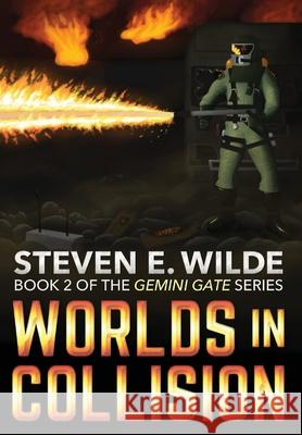 Worlds in Collision Steven E Wilde 9781773420868 Steven E Wilde