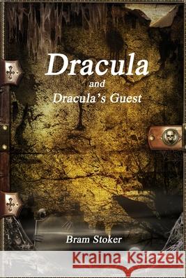 Dracula and Dracula's Guest Anthony Uyl 9781773565439 Devoted Publishing