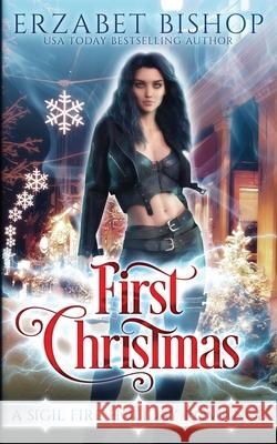 First Christmas Erzabet Bishop 9781773572604 Naughty Nights Press LLC