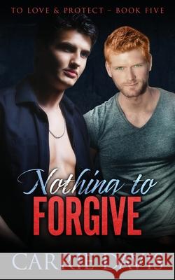 Nothing To Forgive Carrie Davis 9781773573199