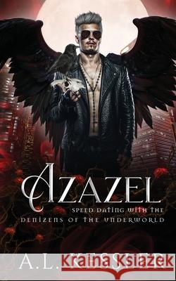 Azazel A. L. Kessler 9781773573588 Naughty Nights Press LLC