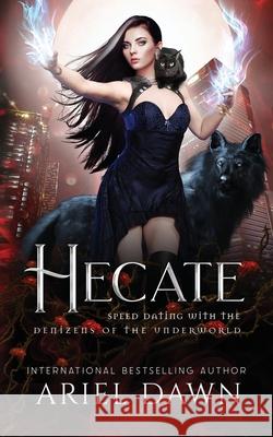 Hecate Ariel Dawn 9781773573601