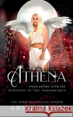 Athena Ariel Dawn   9781773575278