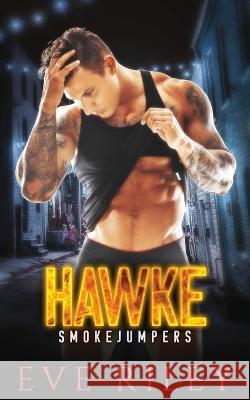 Hawke Eve Riley   9781773575322 Naughty Nights Press LLC