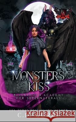 Monster's Kiss C D Gorri   9781773575674 Naughty Nights Press LLC