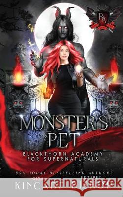 Monster's Pet Gina Kincade Erzabet Bishop 9781773576503 Naughty Nights Press LLC