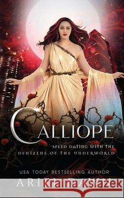 Calliope Ariel Dawn 9781773577579 Naughty Nights Press LLC