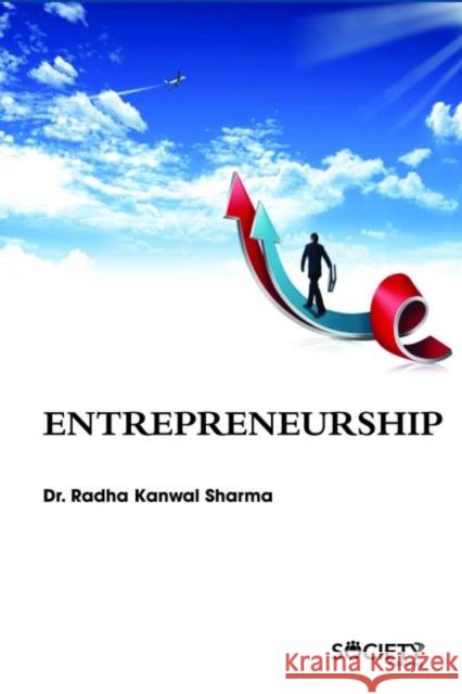 Entrepreneurship Radha Kanwal Sharma   9781773610245
