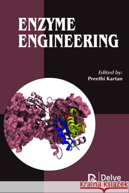 Enzyme Engineering Preethi Kartan   9781773611068