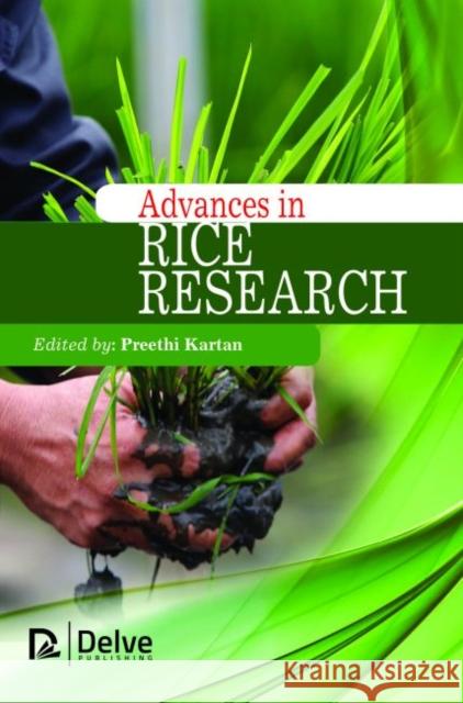 Advances in Rice Research Preethi Kartan   9781773611112