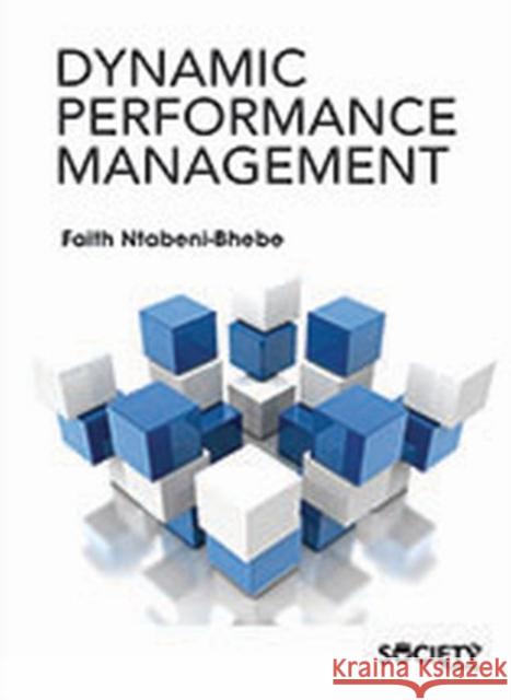 Dynamic Performance Management Faith Ntabeni-Bhebe   9781773611570