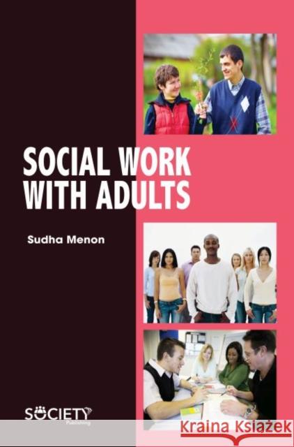 Social Work with Adults Sudha Menon 9781773614199