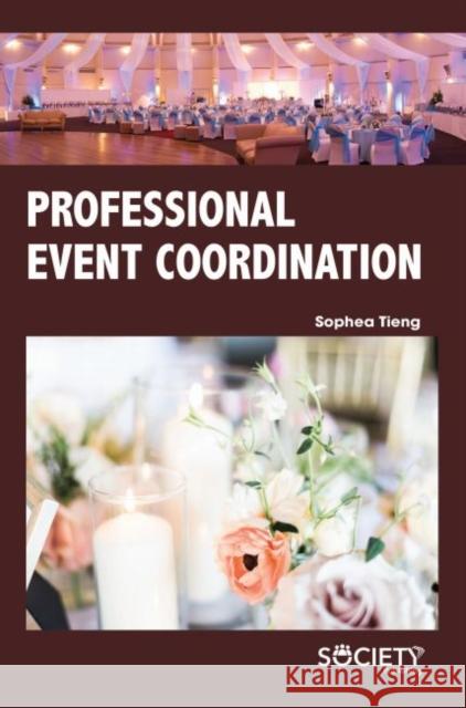 Professional Event Coordination Sophea Tieng 9781773614342