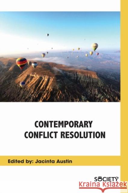 Contemporary Conflict Resolution Jacinta Austin 9781773614960 Society Publishing