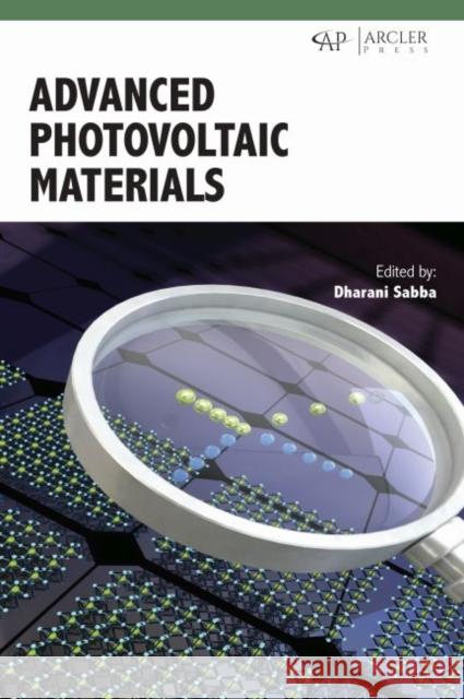 Advanced Photovoltaic Materials Dharani Sabba 9781773615479