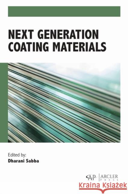 Next Generation Coating Materials Dharani Sabba 9781773615486
