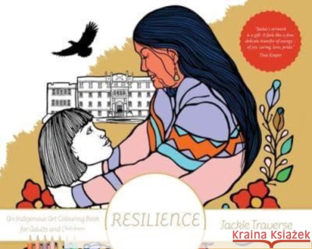 Resilience: Honouring the Children of Residential Schools  9781773635590 Fernwood Publishing Co Ltd