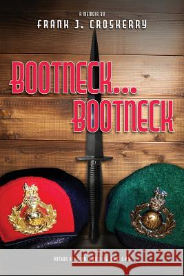 Bootneck Bootneck Frank Croskerry   9781773700458