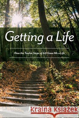 Getting a Life Hope J   9781773704692 Tellwell Talent