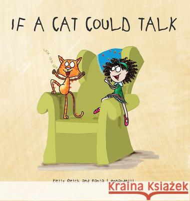 If A Cat Could Talk Reich, Kelly 9781773704807