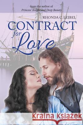 Contract for Love Rhonda C. Leibel 9781773706245 Rhonda Leibel