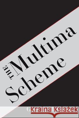 The Multima Scheme Gary McGugan 9781773706450