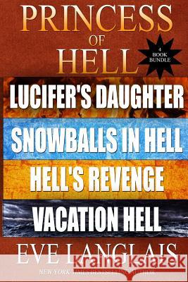 Princess of Hell: Books 1-4 Eve Langlais 9781773840260 Eve Langlais