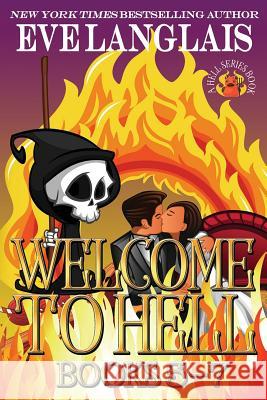 Welcome to Hell 2: Omnibus of Books 5-7 Langlais, Eve 9781773840390 Eve Langlais