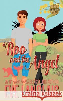 'Roo and the Angel Eve Langlais 9781773840468