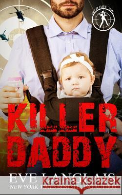 Killer Daddy Eve Langlais 9781773840482 Eve Langlais