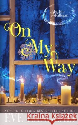 On My Way Eve Langlais 9781773841502