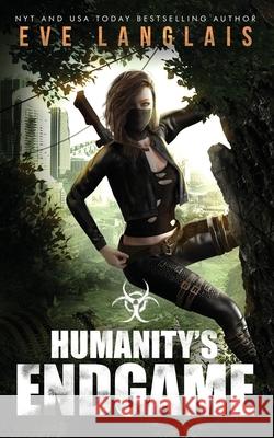 Humanity's Endgame Eve Langlais 9781773842066