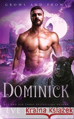 Dominick Eve Langlais 9781773842165 Eve Langlais