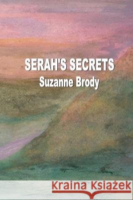 Serah's Secrets Suzanne Brody   9781774032190
