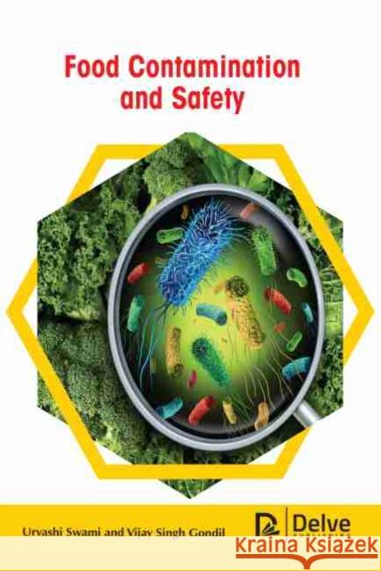 Food Contamination and Safety  9781774077238 Arcler Education Inc