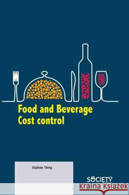Food and Beverage Cost Control  9781774077887 Arcler Education Inc