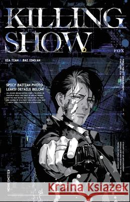 Killing Show-2 Fox                                      Xia Pengie                               VIV 9781774085257 Via Lactea Ltd.